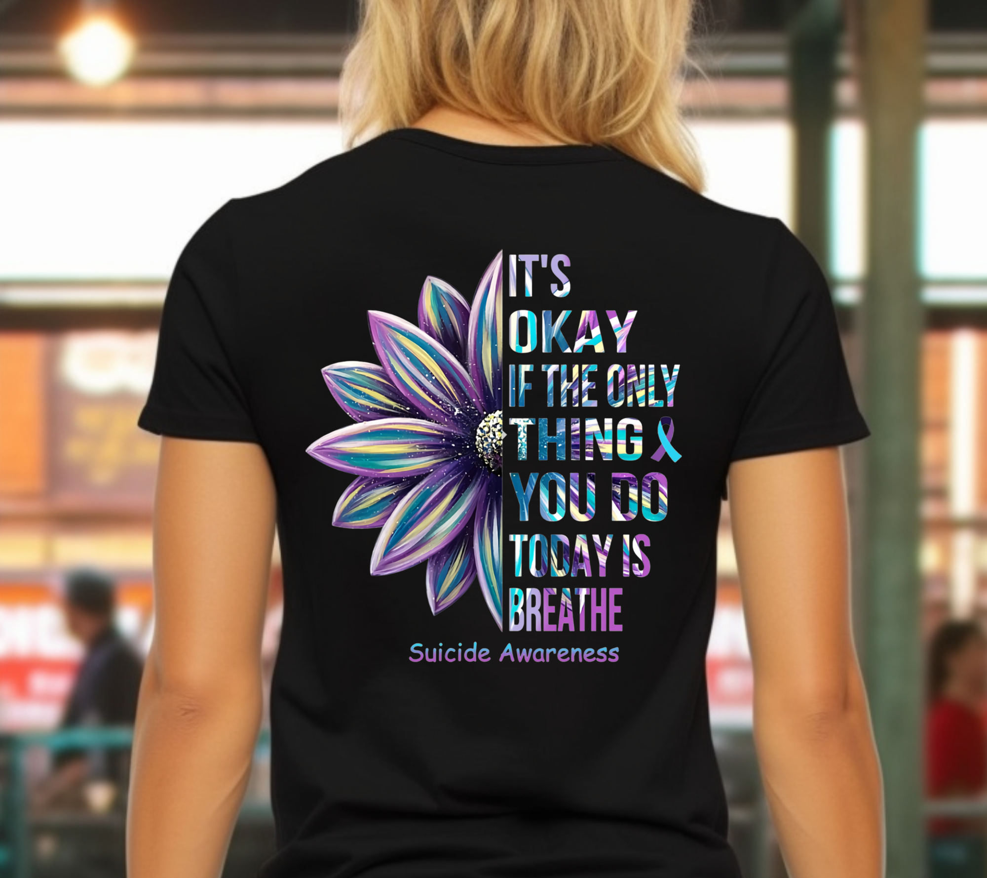 It's Okay if the Only Thing You Did Today Was Breate Suicide Awareness Tee