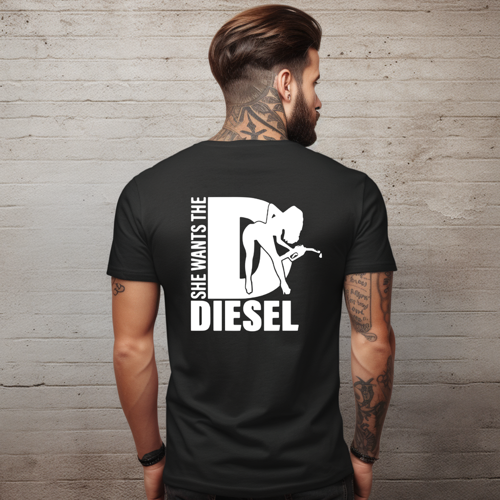 She Wants the Diesel Men's Graphic Tee