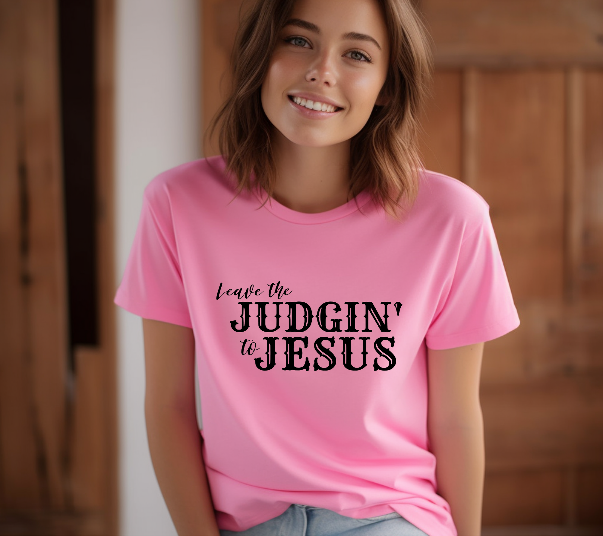 Leave the Judgin' to Jesus Tee