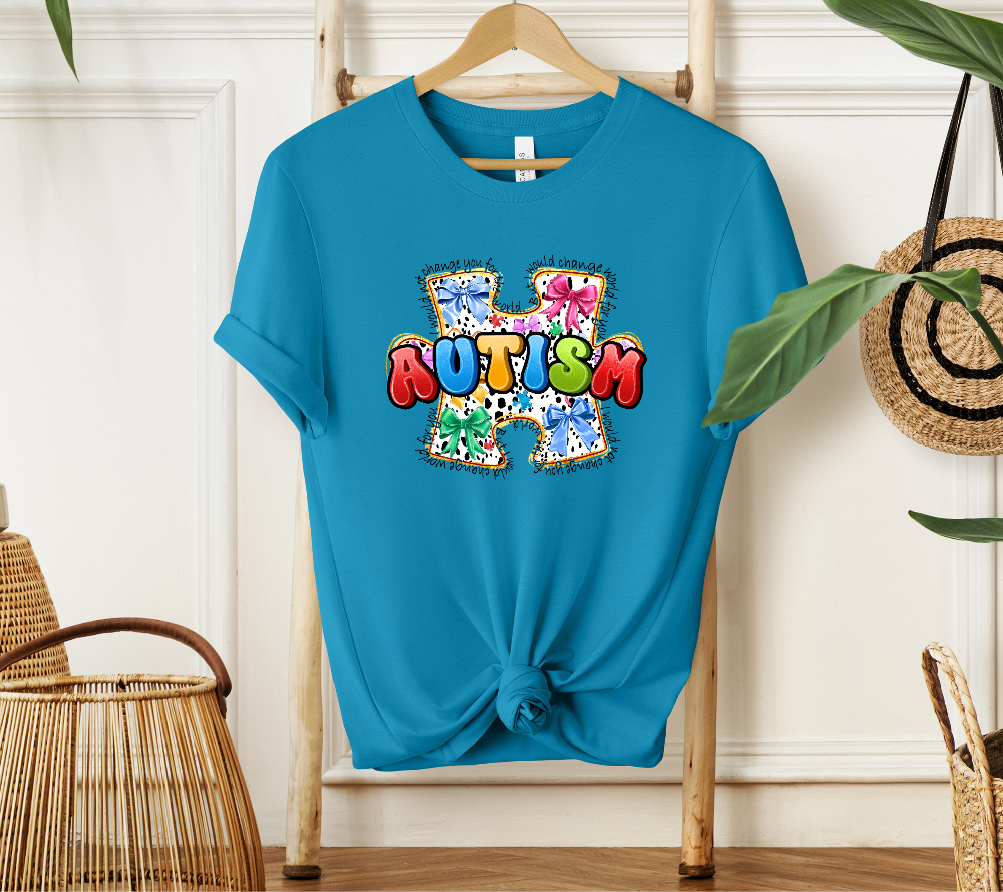 I Wouldn't Change You for the World Autism Support Cotton Tee