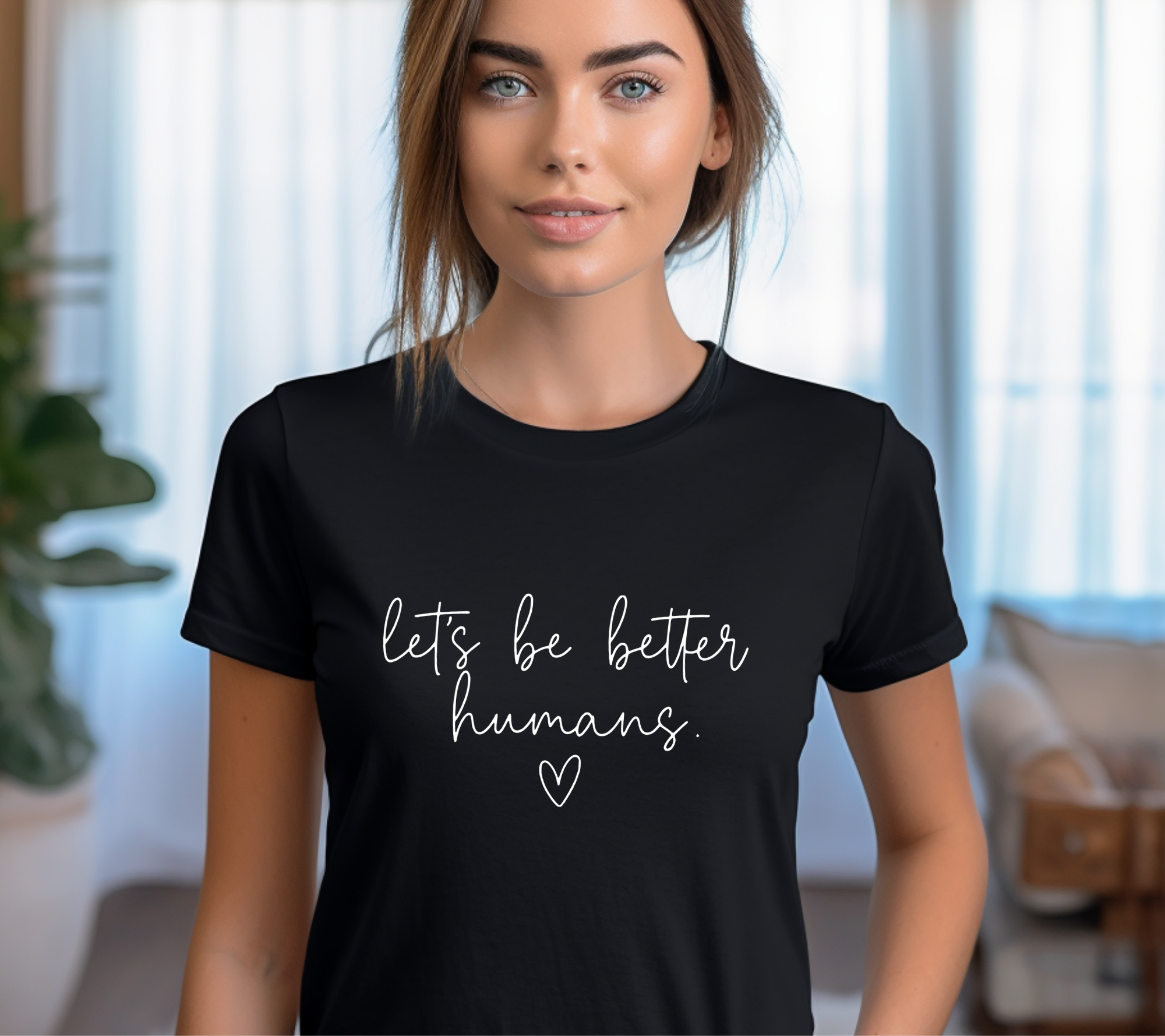 Let's Be Better Humans Tee
