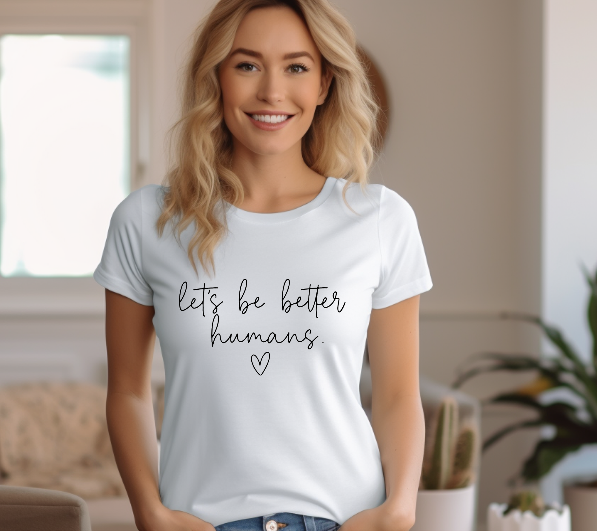 Let's Be Better Humans Tee